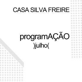 Ms de frias, julho tem programao para crianas e novidades na Casa Silva Freire